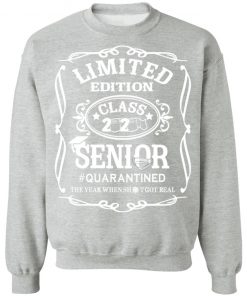 Private: Limited Edition class 2020 Senior Quarantined Sweatshirt