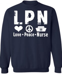 Private: Peace Love Nurse Sweatshirt