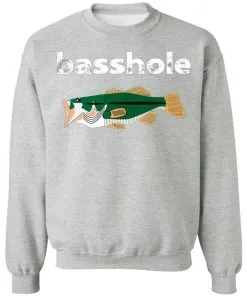 Basshole Sweatshirt