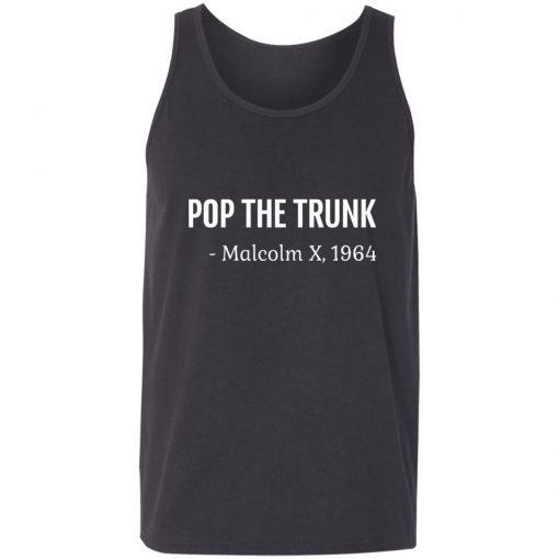 Private: Pop The Trunk Malcolm X 1964 Unisex Tank