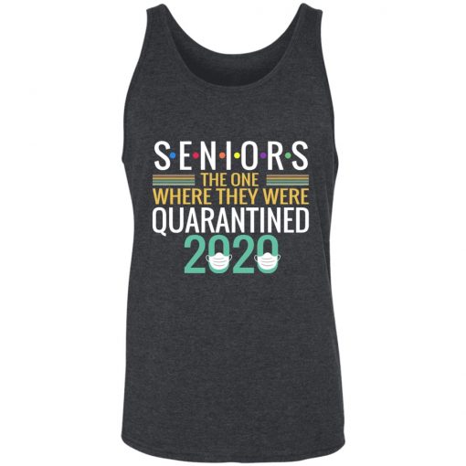 Private: Seniors The One Where They Were Quarantined 2020 Unisex Tank