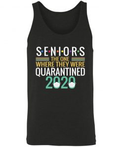 Private: Seniors The One Where They Were Quarantined 2020 Unisex Tank