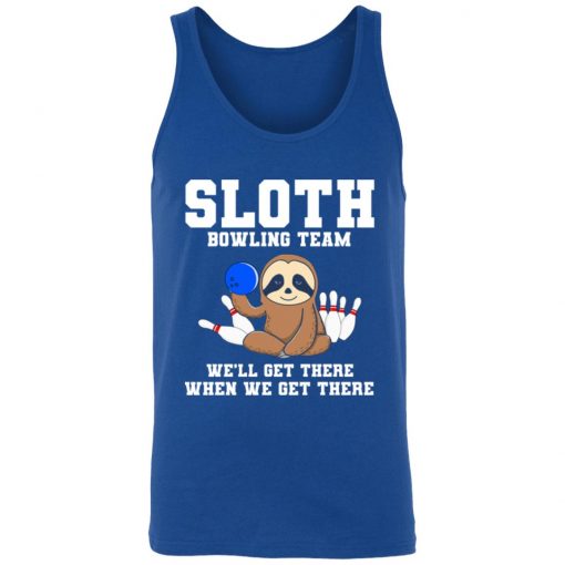 Private: Slot Bowling Team We’ll Get There When We Get There Unisex Tank