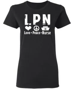 Peace Love Nurse Women’s T-Shirt