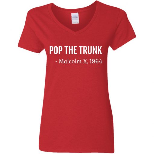 Private: Pop The Trunk Malcolm X 1964 Women’s V-Neck T-Shirt