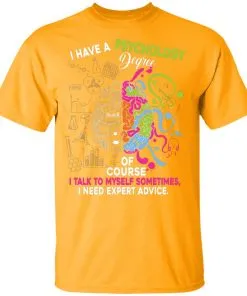 I Have A Psychology Degree Youth T-Shirt