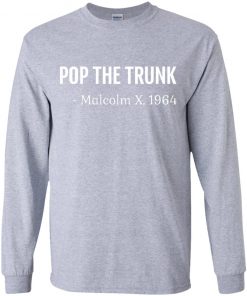 Private: Pop The Trunk Malcolm X 1964 Youth LS T-Shirt