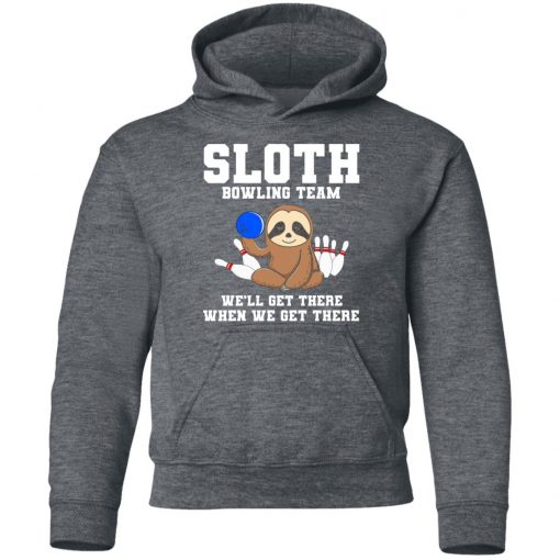 Private: Slot Bowling Team We’ll Get There When We Get There Youth Hoodie