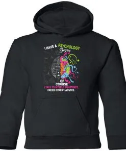 I Have A Psychology Degree Youth Hoodie