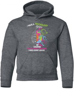 Private: I Have A Psychology Degree Youth Hoodie