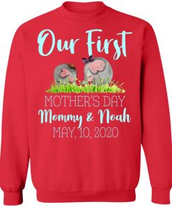 Private: Our First Mother’s Day Mommy And Noah 2020 Sweatshirt