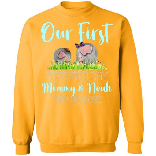 Private: Our First Mother’s Day Mommy And Noah 2020 Sweatshirt