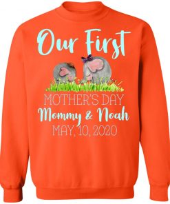 Private: Our First Mother’s Day Mommy And Noah 2020 Sweatshirt