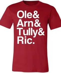 Ric & Arn & Tully & Ole Unisex Jersey Tee