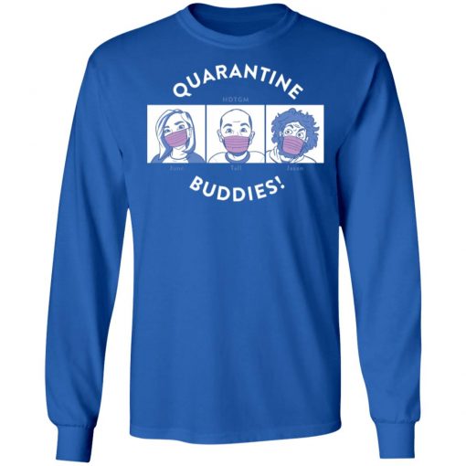 Private: Quarantine Buddies LS T-Shirt