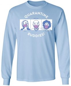 Private: Quarantine Buddies LS T-Shirt