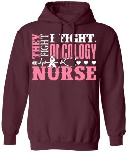 Private: I Fight Oncology Nurse Hoodie