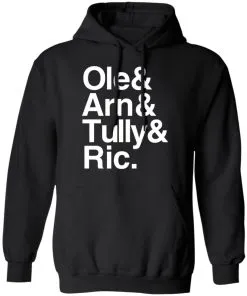 Ric & Arn & Tully & Ole Hoodie