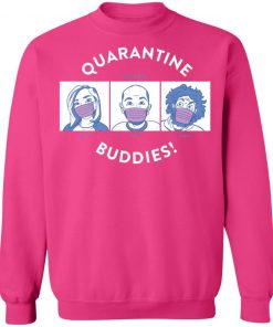 Private: Quarantine Buddies Sweatshirt