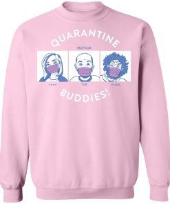Private: Quarantine Buddies Sweatshirt