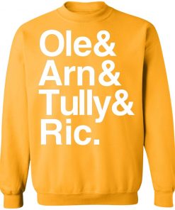 Private: Ric & Arn & Tully & Ole Sweatshirt