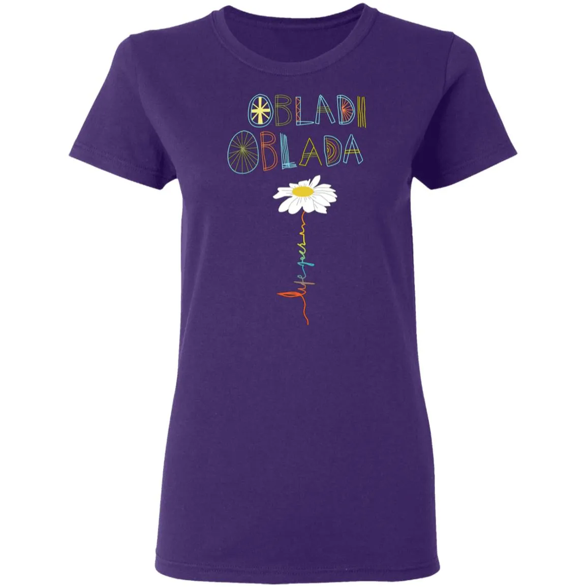 Obladi Oblada Gift Women's T-Shirt 11 redirect 1888