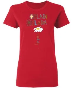 Obladi Oblada Gift Women's T-Shirt 23 redirect 1889