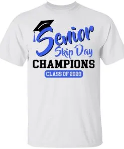 Senior Skip Day Champions Class of 2020 Youth T-Shirt