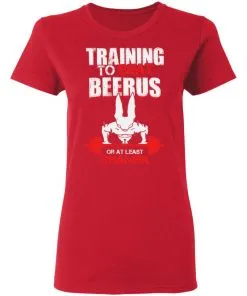 Training to Beat Beerus Or at Least Champa Women's T-Shirt