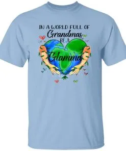 In A World Full Of Grandmas Be Grandma Youth T-Shirt