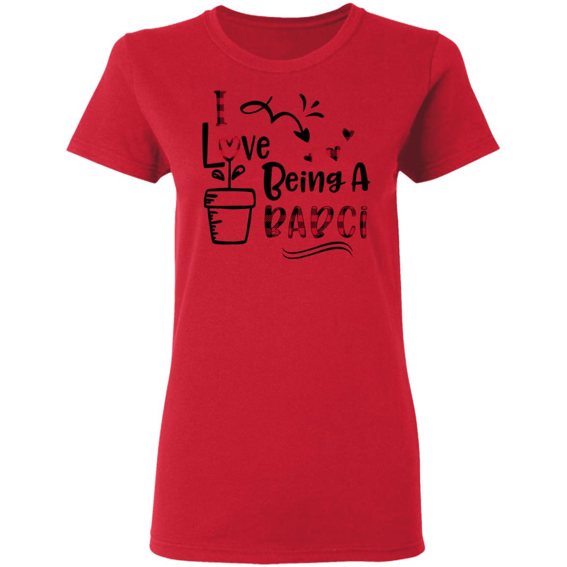 I Love Being A Babci Women's T-Shirt 11 redirect 2791