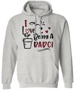 I Love Being A Babci Hoodie