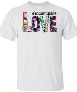 #mawmawlife Love Men's T-Shirt