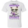 I Have Fibromyalgia I Don't Have Energy To Pretend I Like You Today Men's T-Shirt 2 redirect 3434