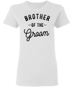Brother Of The Groom Women's T-Shirt
