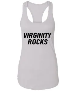 Virginity Rocks Racerback Tank