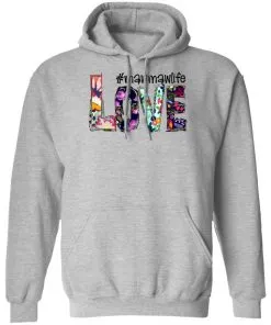 #mawmawlife Love Hoodie