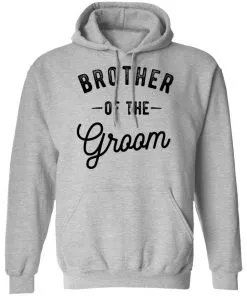 Brother Of The Groom Hoodie