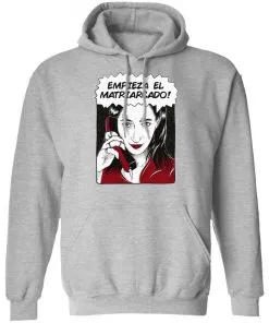 Empieza El Matriarcado Hoodie
