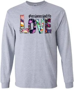 #mawmawlife Love Youth LS T-Shirt