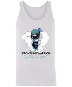 Nurse Frontline Warrior Together We Light Unisex Tank