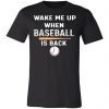 Private: GydiaGarden Wake Me Up When Baseball is Back Unisex Jersey Tee