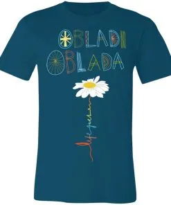 Obladi Oblada Unisex Jersey Tee