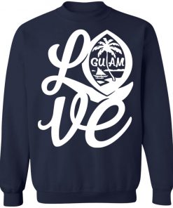 Private: I Love Guam Sweatshirt