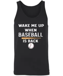 GydiaGarden Wake Me Up When Baseball is Back Unisex Tank