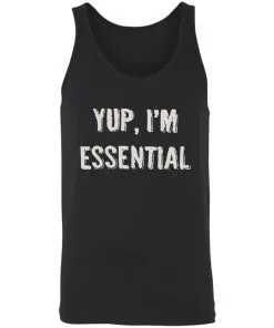 Yup I’m Essential Unisex Tank