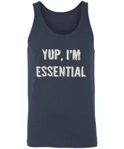 Yup I’m Essential Unisex Tank