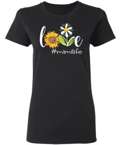Love #mimilife Women’s T-Shirt