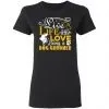Love Being A Dog Groomer Women's T-Shirt 1 Love Being A Dog Groomer Women’s T-Shirt