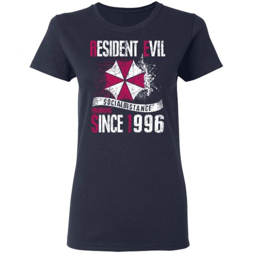Private: Resident evil social distance training since 1996 Women’s T-Shirt